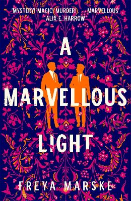 A MARVELLOUS LIGHT