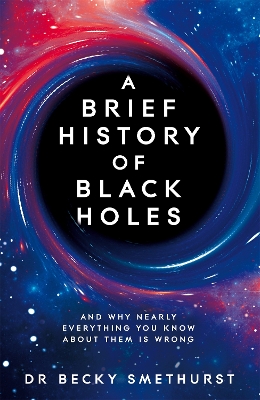 A BRIEF HISTORY OF BLACK HOLES AIO