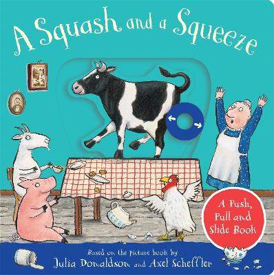 A SQUASH AND A SQUEEZE: A PUSH, PUL