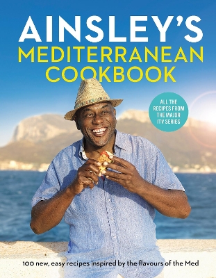 AINSLEY’S MEDITERRANEAN COOKBOOK HC AINSLEY’S MEDITERRANEAN COOKBOOK HC