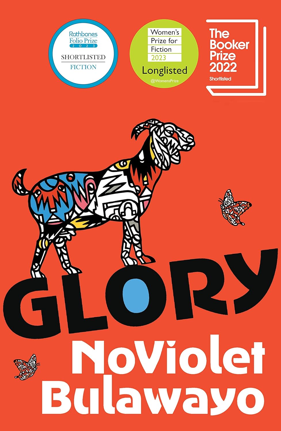 GLORY : LONGLISTED FOR THE WOMEN'S PRIZE FOR FICTION 2023 PB