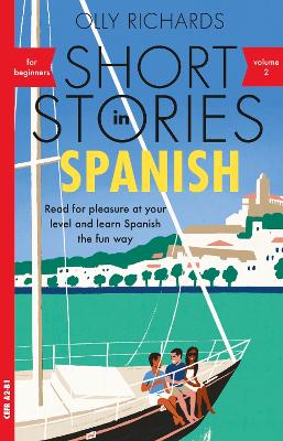 TEACH YOURSELF: SHORT STORIES IN SPANISH FOR BEGINNERS VOL. 2 PB