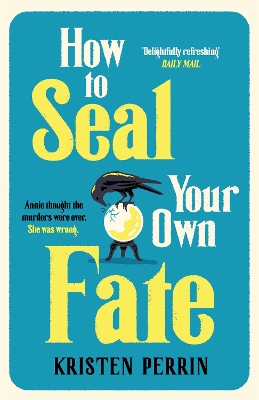 HOW TO SEAL YOUR OWN FATE PB