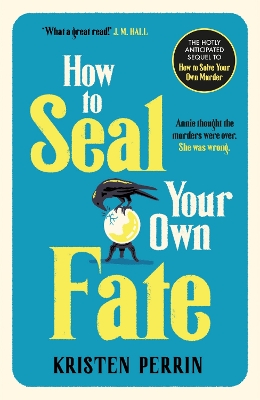 HOW TO SEAL YOUR OWN FATE PB