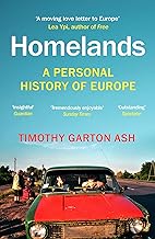HOMELANDS : A PERSONAL HISTORY OF EUROPE PB