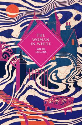 VINTAGE COLLECTOR'S CLASSICS : The Woman in White HC