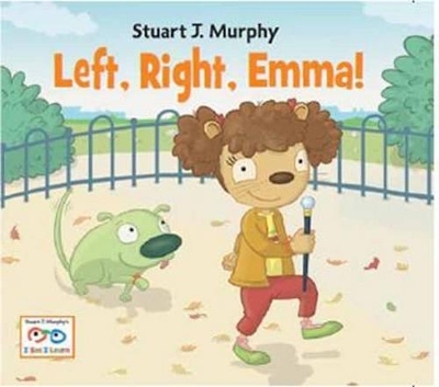 Left, Right, Emma! (I See I Learn #9)