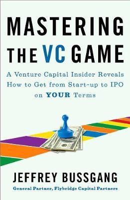 MASTERING THE VC GAME  PB
