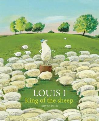 LOUIS I, KING OF THE SHEEP PB LOUIS I, KING OF THE SHEEP PB