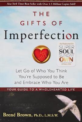 GIFTS OF IMPERFECTION