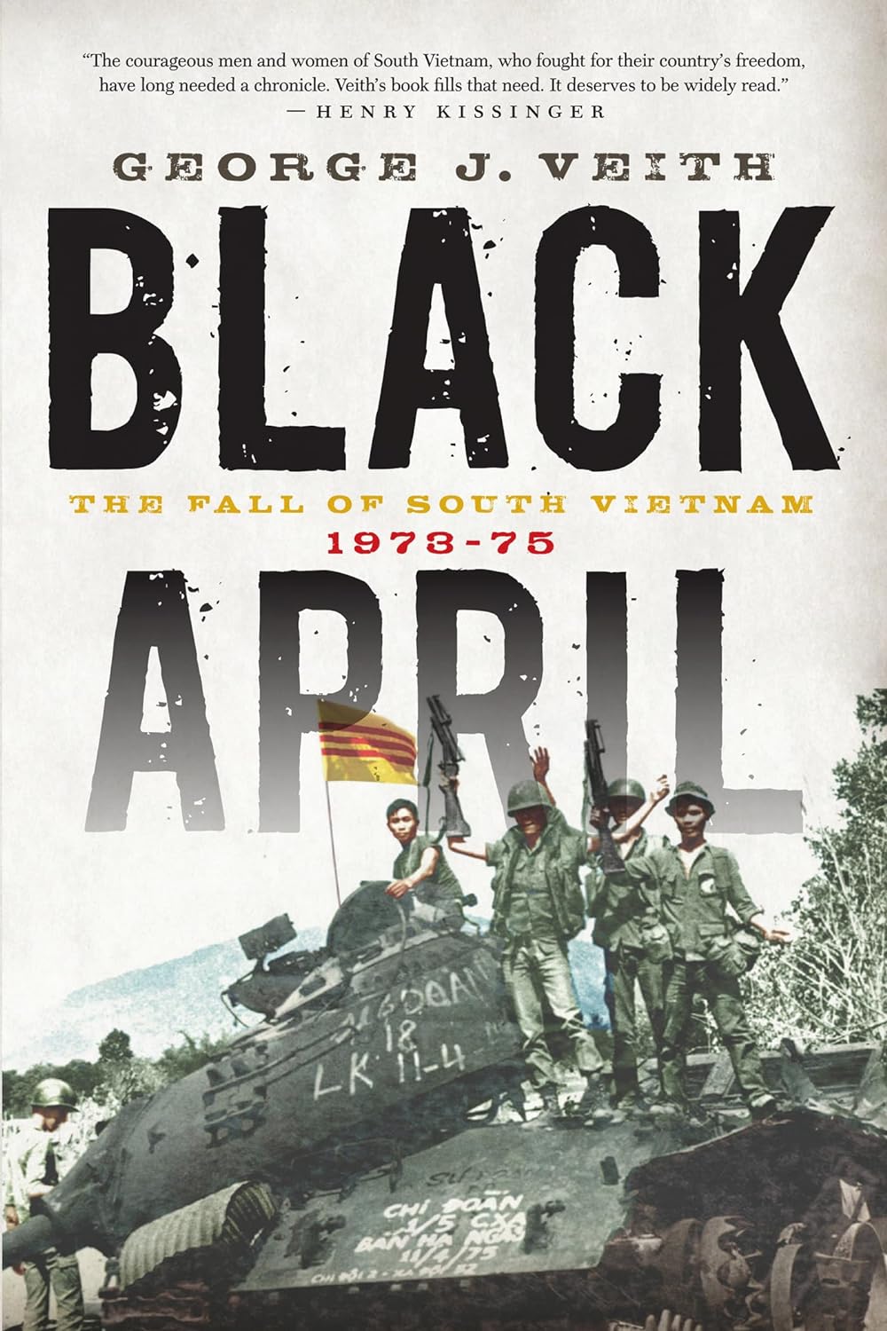BLACK APRIL:THE FALL OF SOUTH VIETNAM BLACK APRIL:THE FALL OF SOUTH VIETNAM
