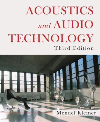 ACOUSTICS AND AUDIO TECHNOLOGY 3RD ED PB