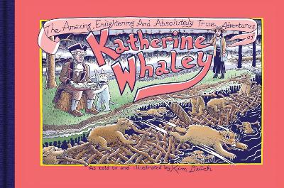 Amazing, Enlightening and Absolutely True Adventures of Katherine Whaley, The  HC