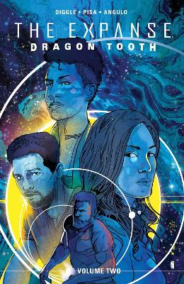 Expanse: Dragon Tooth Vol. 2, The