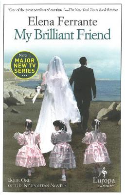 NEAPOLITAN NOVELS 1: MY BRILLIANT FRIEND PB