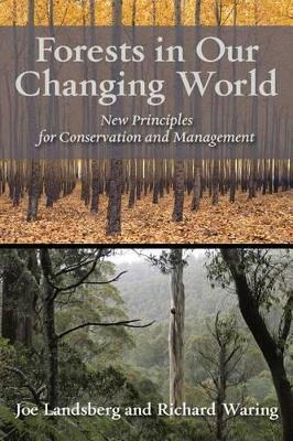 FORESTS IN OUR CHANGING WORLD  HC