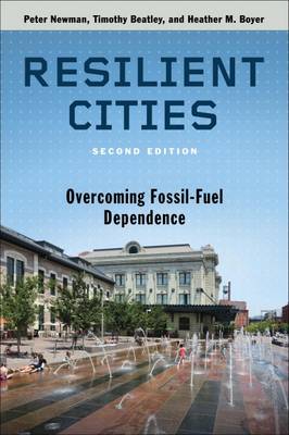 RESILIENT CITIES: OVERCOMING FOSSIL-FUEL DEPENDENCE PB
