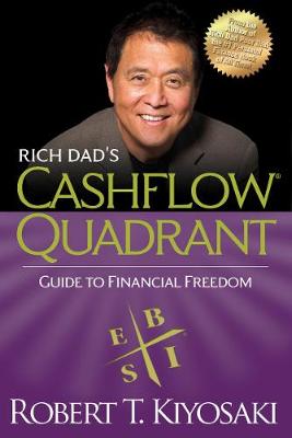 RICH DAD'S CASHFLOW QUADRANT PB RICH DAD'S CASHFLOW QUADRANT PB