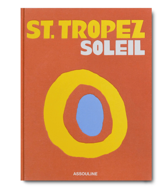 ASSOULINE: ST. TROPEZ SOLEIL HC