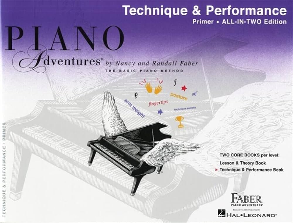 FABER PIANO ADVENTURES : TECHNIQUE AND PERFORMANCE BOOK - PRIMER LEVEL