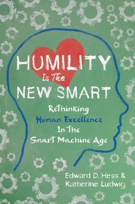 HUMILITY IS THE NEW SMART