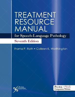 TREATMENT RESOURCE MANUAL FOR SPEECH-LANGUAGE PATHOLOGY