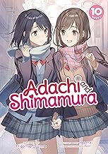 ADACHI AND SHIMAMURA (LIGHT NOVEL) VOL. 10 : 10