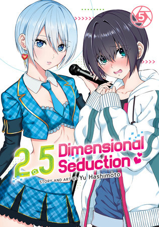 2.5 DIMENSIONAL SEDUCTION VOL. 5 : 5 2.5 DIMENSIONAL SEDUCTION VOL. 5 : 5