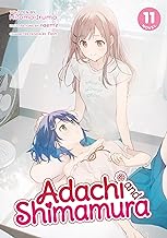 ADACHI AND SHIMAMURA (LIGHT NOVEL) VOL. 11 : 11 ADACHI AND SHIMAMURA (LIGHT NOVEL) VOL. 11 : 11