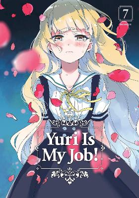 YURI IS MY JOB GN VOL 07 (RES) (MR) (C: 0-1-0)
