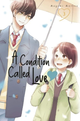 A CONDITION OF LOVE GN VOL 03 (C: 0-1-2)