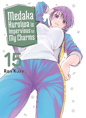 MEDAKA KUROIWA IS IMPERVIOUS TO MY CHARMS 15    PB