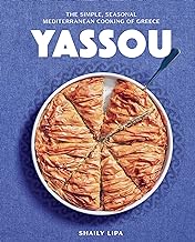 Yassou : The Simple, Seasonal Mediterranean Cooking of Greece HC
