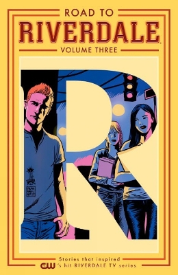 ROAD TO RIVERDALE VOL. 3    PB