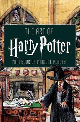 THE ART OF HARRY POTTER MINI BOOK OF MAGICAL PLACES HC