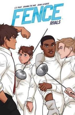 FENCE: RIVALS : RIVALS : 4 