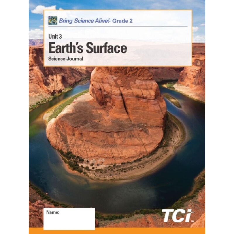 EARTH'S SURFACE : GRADE 2 UNIT 3 STUDENT JOURNAL