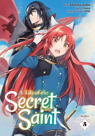 A TALE OF THE SECRET SAINT (MANGA) VOL. 5 : 5