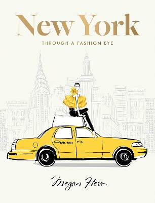 NEW YORK: THROUGH A FASHION EYE : SPECIAL EDITION