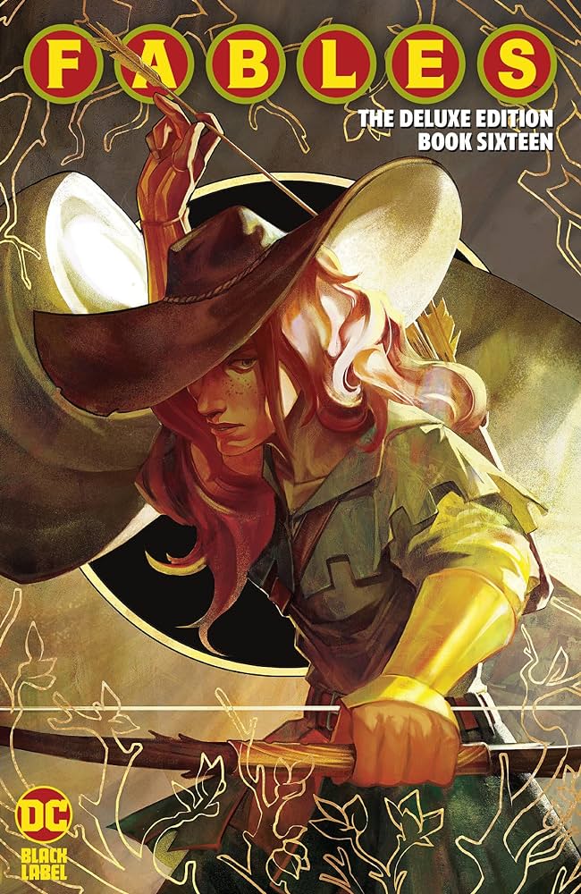 FABLES :THE DELUXE BOOK SIXTEEN HC FABLES :THE DELUXE BOOK SIXTEEN HC