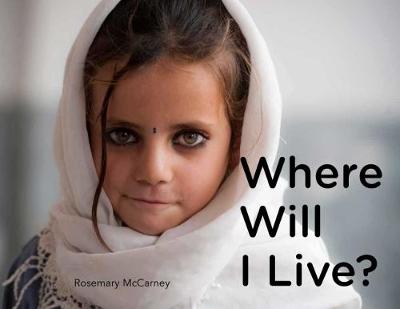 WHERE WILL I LIVE ?  HC