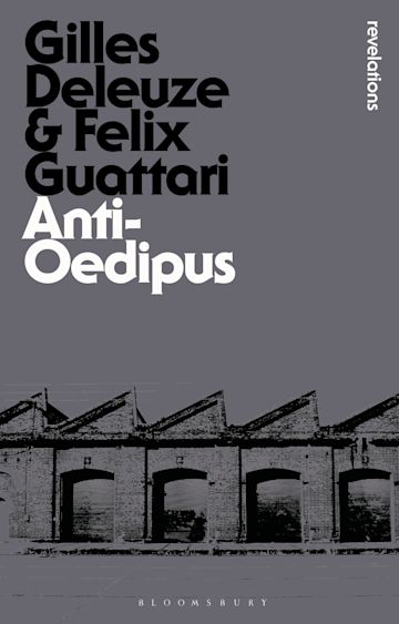ANTI-OEDIPUS ANTI-OEDIPUS
