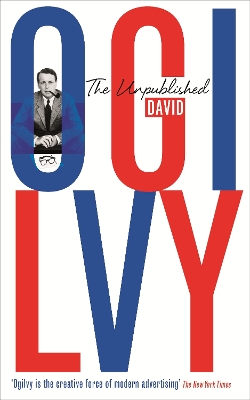 The Unpublished David Ogilvy TPB