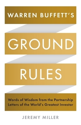 Warren Buffett's Ground Rules PB