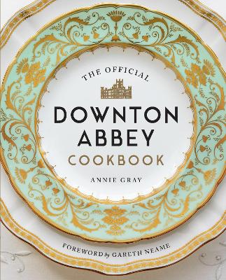 THE OFFICIAL DOWNTON ABBEY COOKBOOK HC