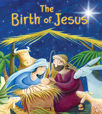MY FIRST BIBLE STORIES : BIRTH JESUS PB