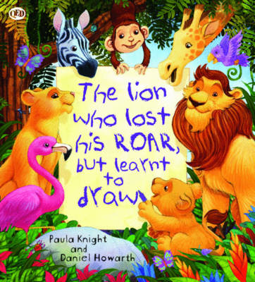 THE LION WHO LOST HIS ROAR  PB