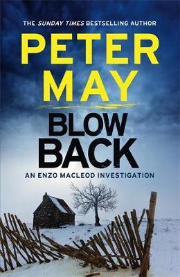 AN ENZO MACLEOD INVESTIGATION: BLOWBACK PB