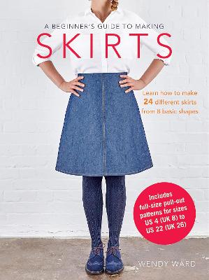 A BEGINNER'S GUIDE TO MAKING SKIRTS  PB