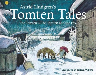ASTRID LINDGREN'S TOMTEN TALES: THE TOMTEN & THE TOMTEN FOX HC